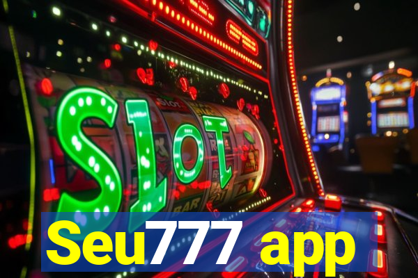 Seu777 app